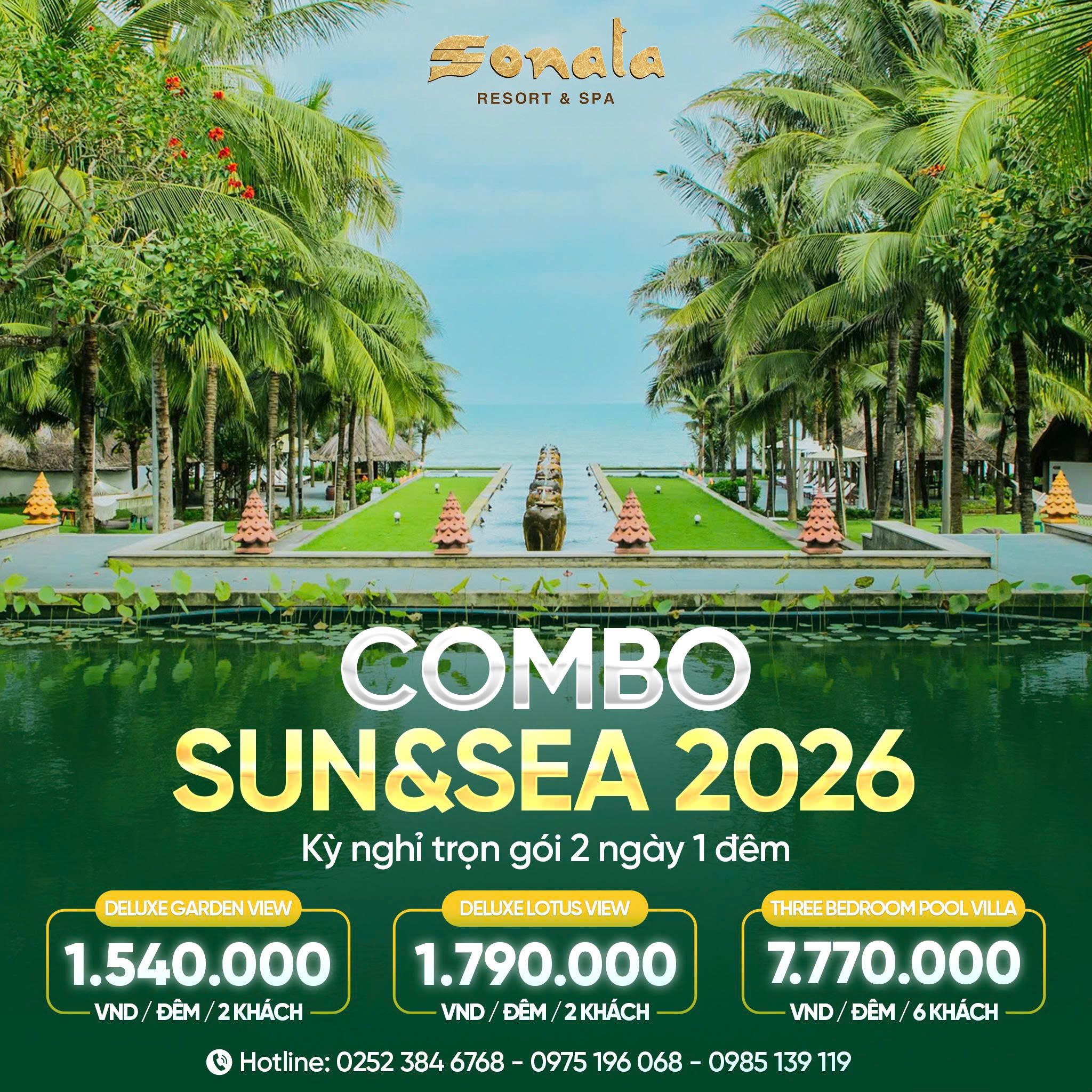 Tận hưởng mùa biển đẹp nhất năm cùng Sun&Sea Combo